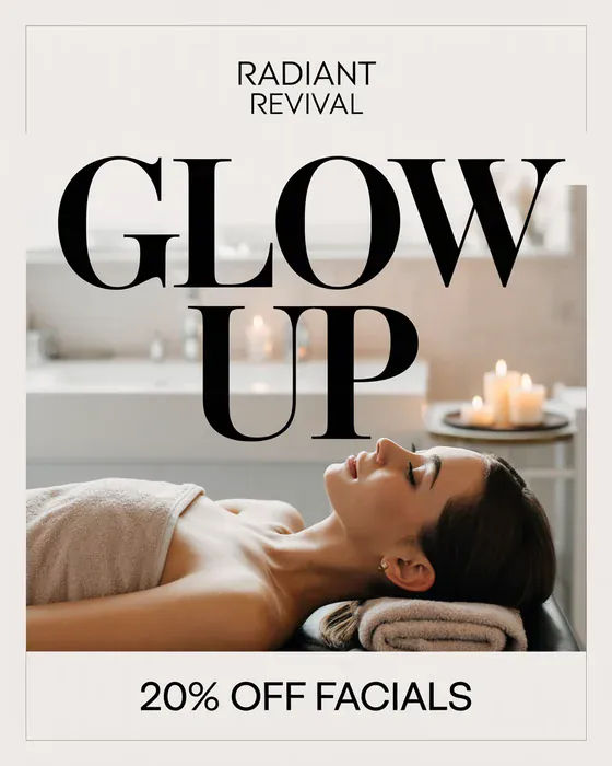 Example marketing poster for the sample brand Radiant Revival med spa: Glow Up, made by Spark